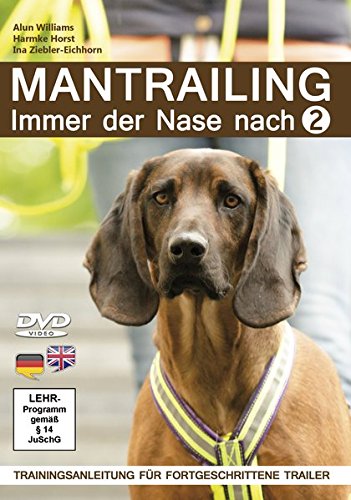 Cover der DVD „Mantrailing – Immer der Nase nach 2“ für fortgeschrittene Trailer